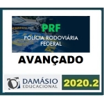 PRF Policial Rodoviário Federal  - AVANÇADO (DAMÁSIO 2020.2)